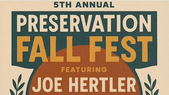 9/13/25 ~ 5th Annual Preservation Fall Fest