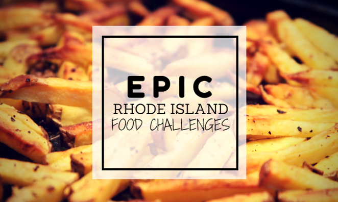 8 Epic Rhode Island Food Challenges