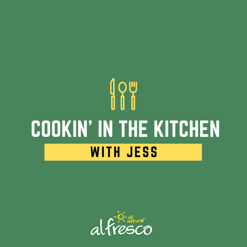 Cookin’ in the Kitchen with Jess