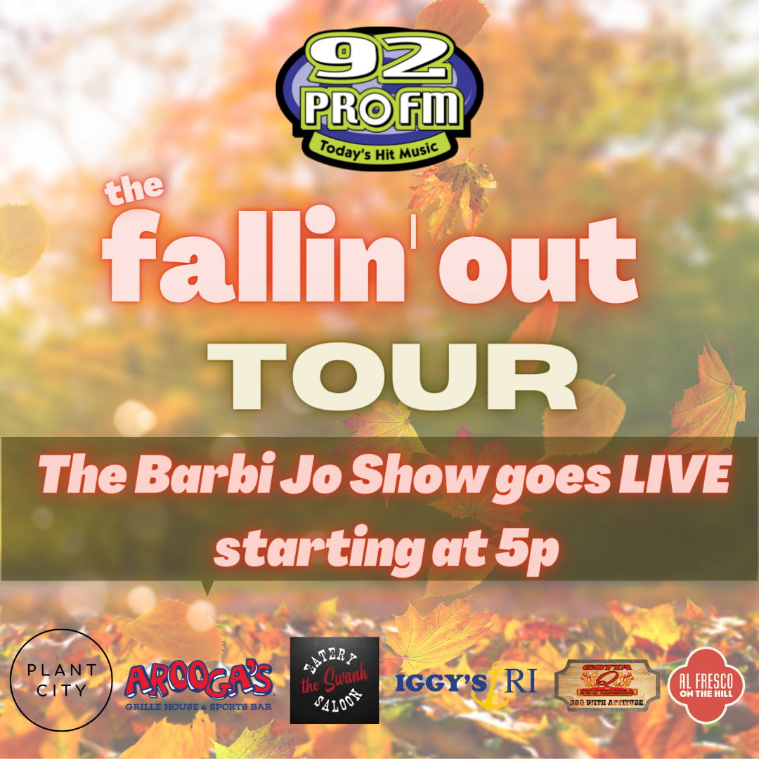 92 PRO-FM Fallin’ Out Tour