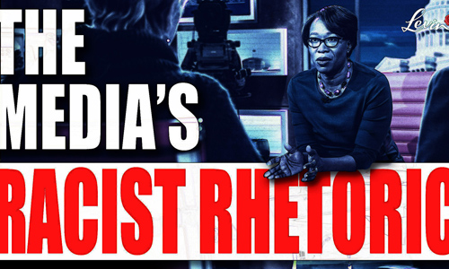 The Media’s Racist Rhetoric