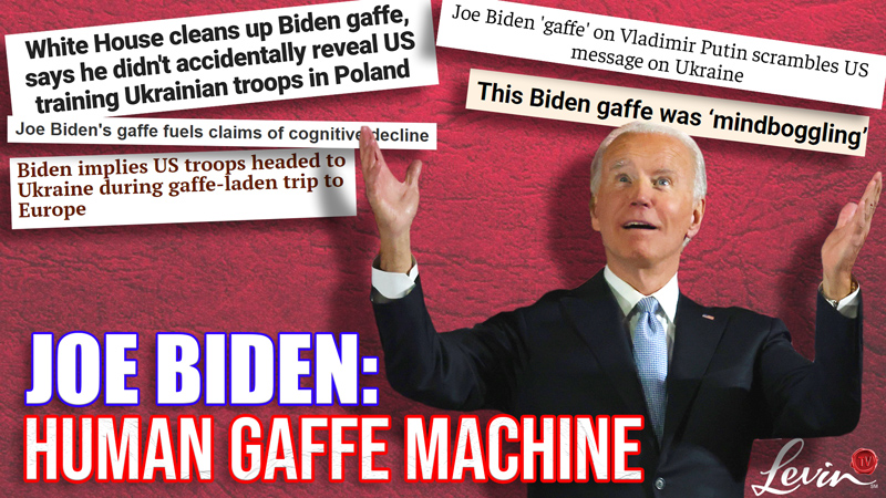 Biden: Human Gaffe Machine