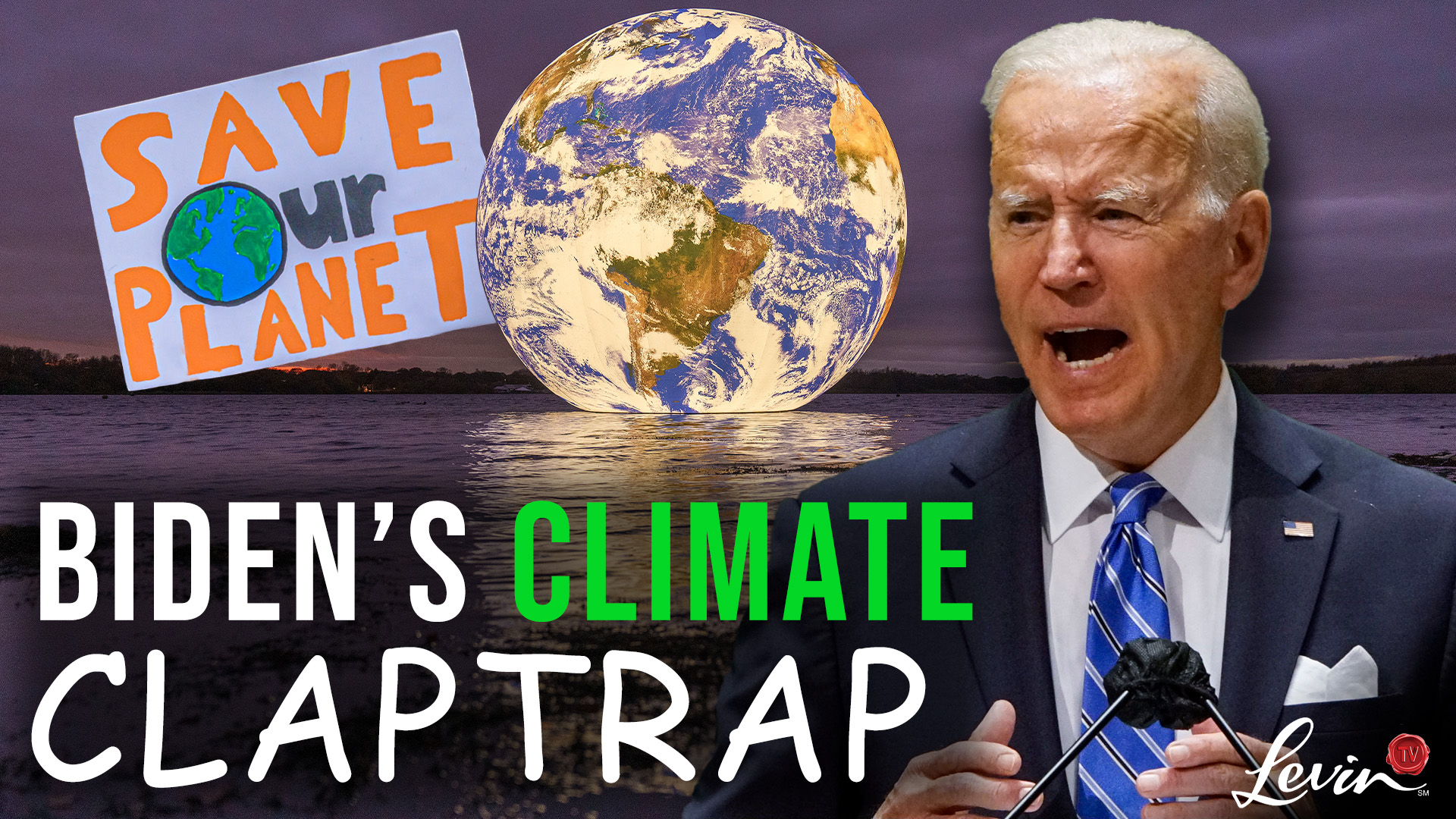 Biden’s Stuck in His Own Climate Claptrap Vortex