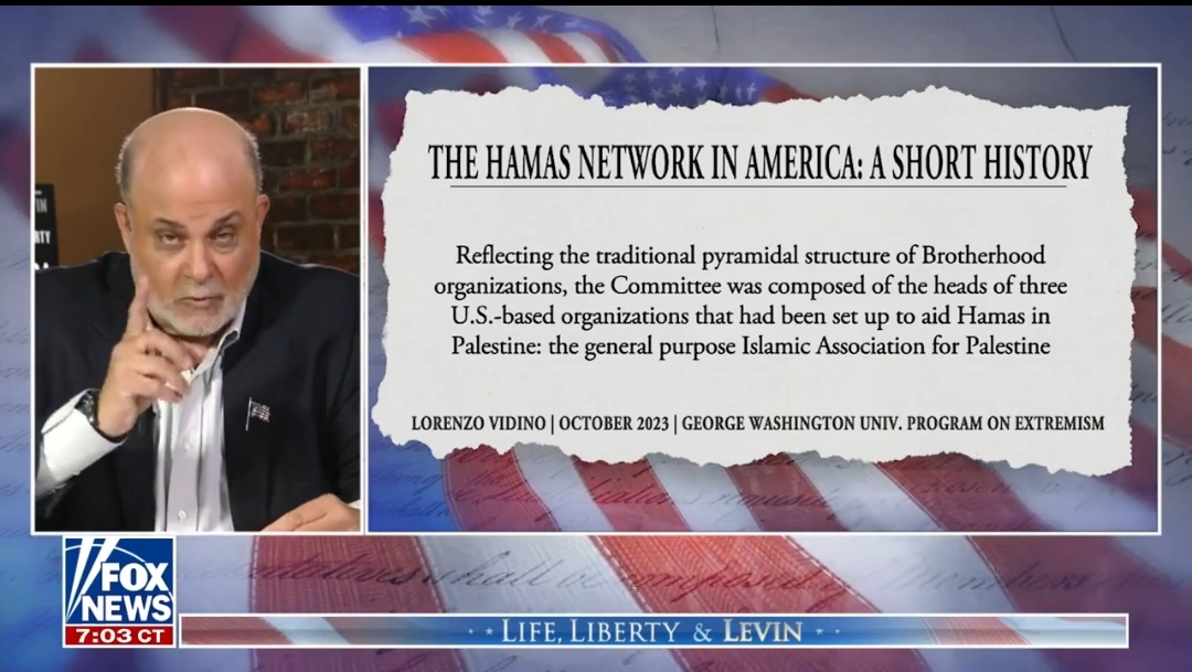 Levin: The Hamas Network’s Infiltration Of America Is Being Ignored 