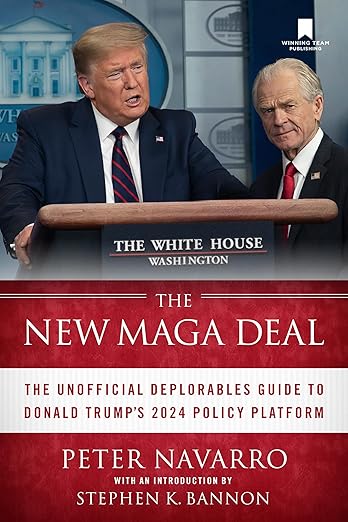 The New Maga Deal: The Unofficial Deplorables Guide to Donald Trump’s 2024 Policy Platform