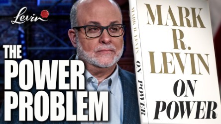 The Framers Never Intended THIS – Mark Levin on Congress’s Abuse of Power