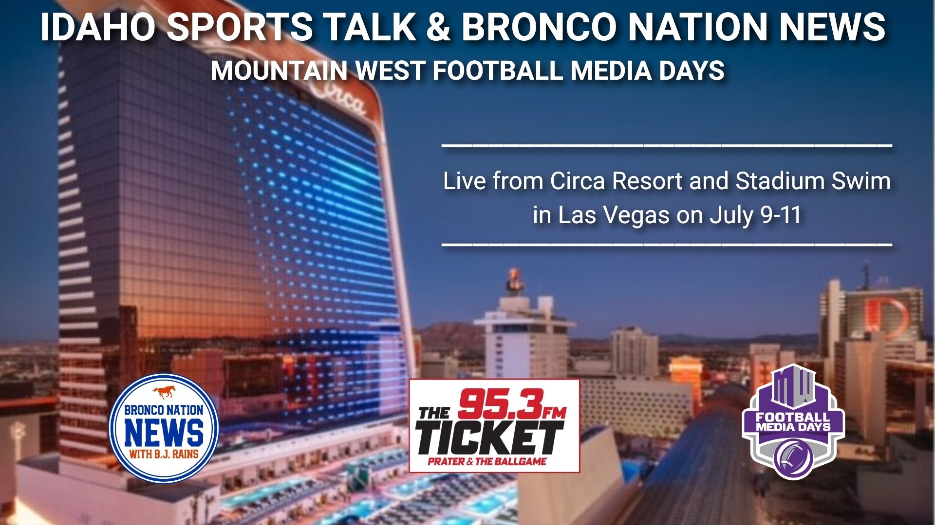 IST WITH PRATER & THE BALLGAME: Live from Mountain West Media Days at Circa Resort in Las Vegas, with broadcast partner Bronco Nation News, exclusive interviews with Boise State running back Ashton Jeanty (his legacy), coach Spencer Danielson (no more Sunday practices), athletic director Jeramiah Dickey (on the Houston job), Nevada coach Jeff Choate (fired up and looking forward to the BSU game in November) and UNLV coach Barry Odom (giving IST credit for last year’s success), plus Media Day segments with Bob (Bronco Focus) and B.J. (BNN Report)
