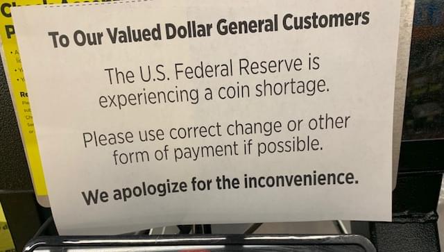 Why is there a Coin Shortage?