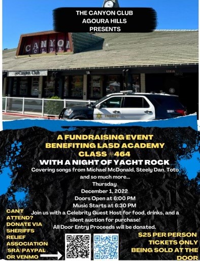 A Fundraising Event Benefiting LASD Academy Class #464