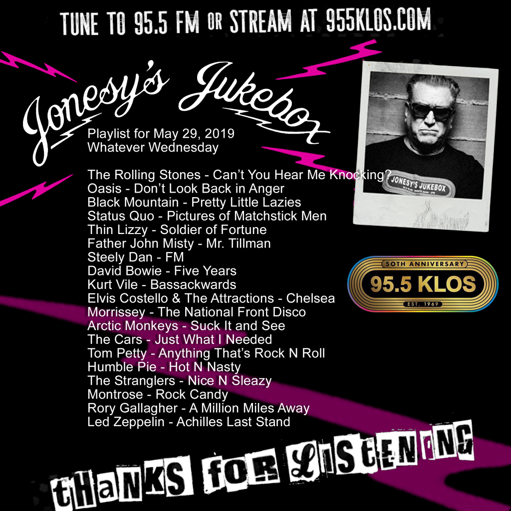 Jonesy’s Jukebox 5/29/19