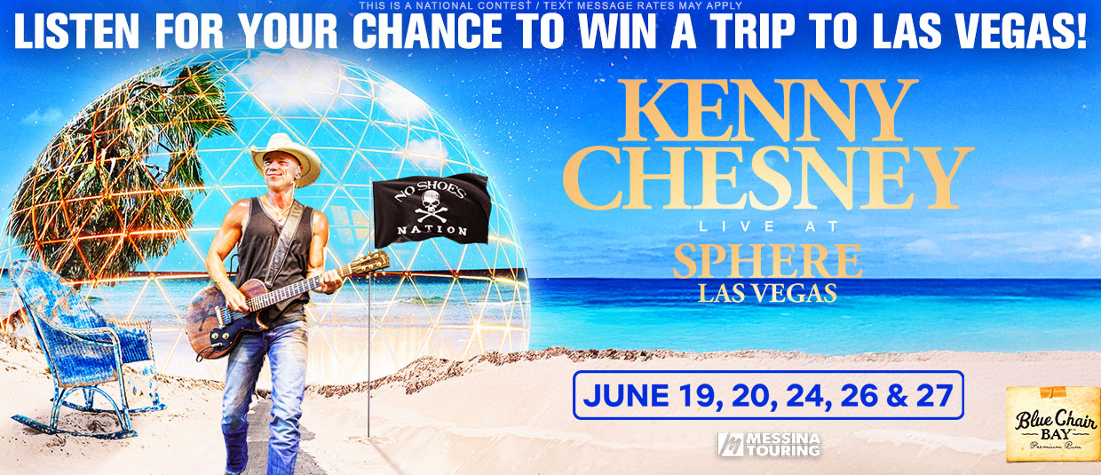 See Kenny Chesney at Sphere Las Vegas!