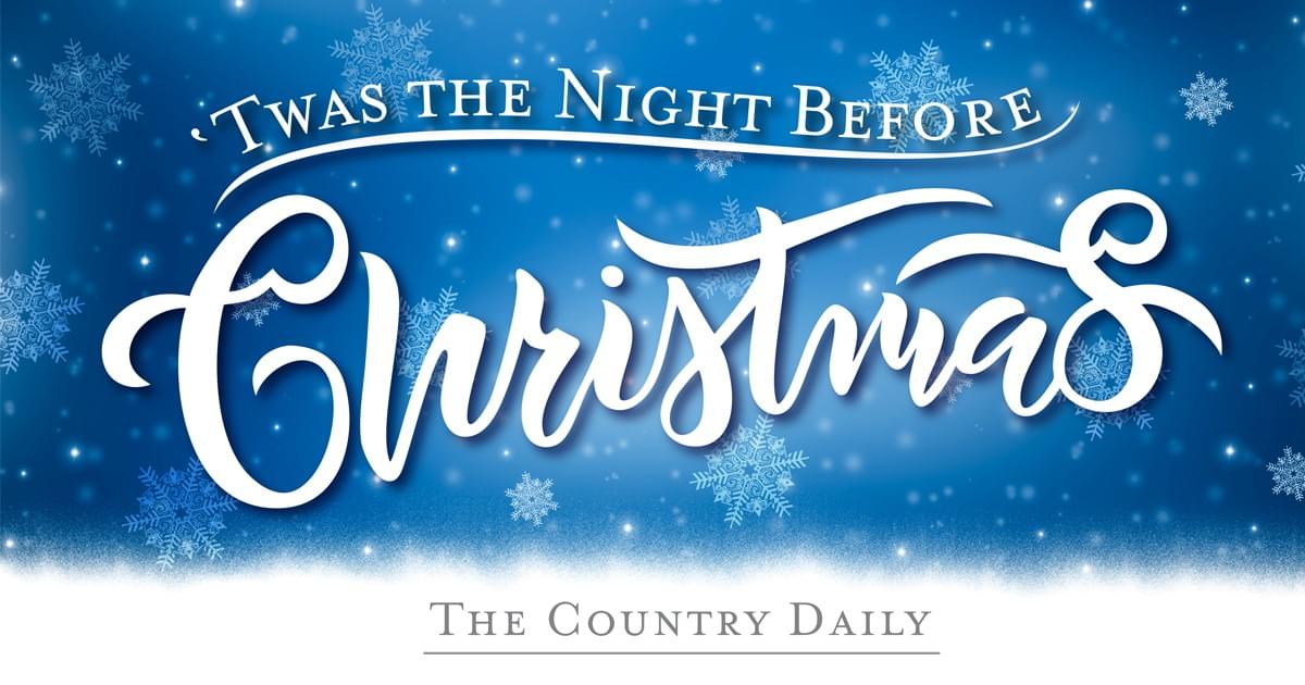 Country Stars Read ‘Twas the Night Before Christmas (Version 1)