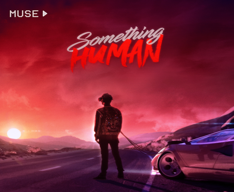 New Music Alert! Muse ‘Something Human’ tackles time travel & teen wolf