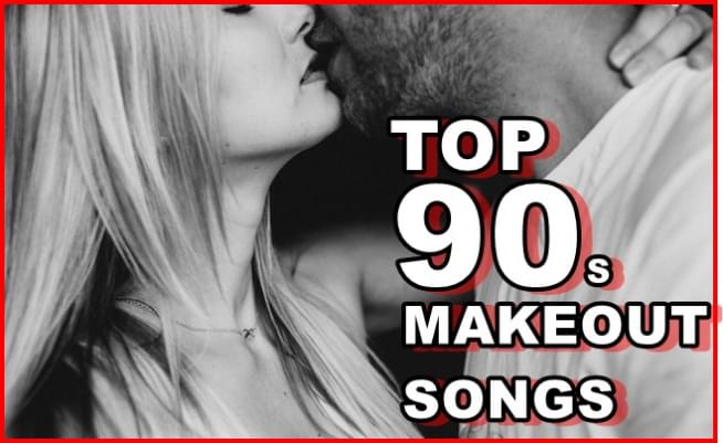 Top 10 90s Makeout Songs