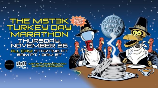 Stream Mystery Science Theater 3000 Turkey Day marathon here