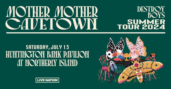 7/13/23 – Mother Mother and Cavetown