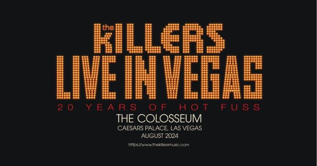 August 2024 – The Killers in Las Vegas