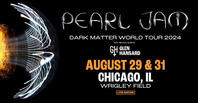 8/29/24 & 8/31/24 – Pearl Jam