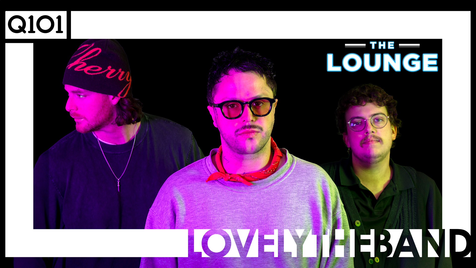 lovelytheband — The Lounge