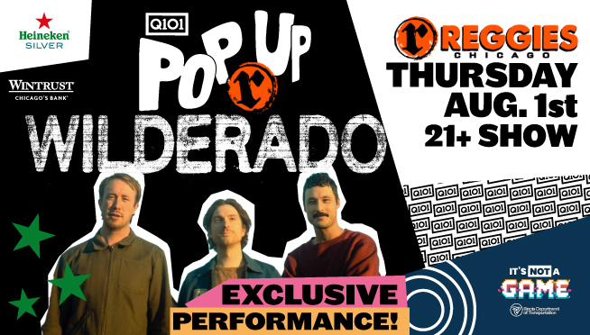 Win Guaranteed Entry to Q101’s Pop-Up with WILDERADO!