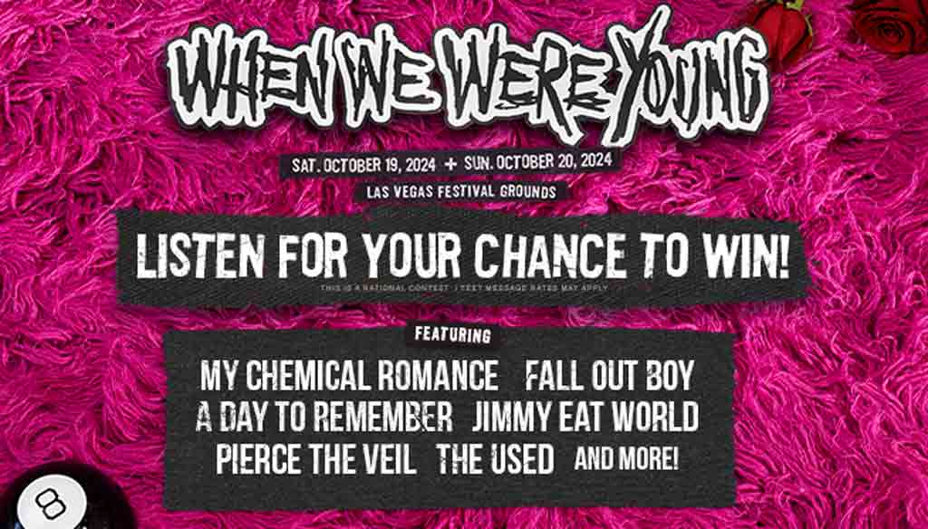 Win a Trip to When We Were Young in Las Vegas