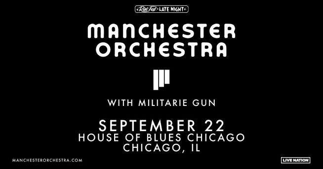 9/22/24 – Manchester Orchestra