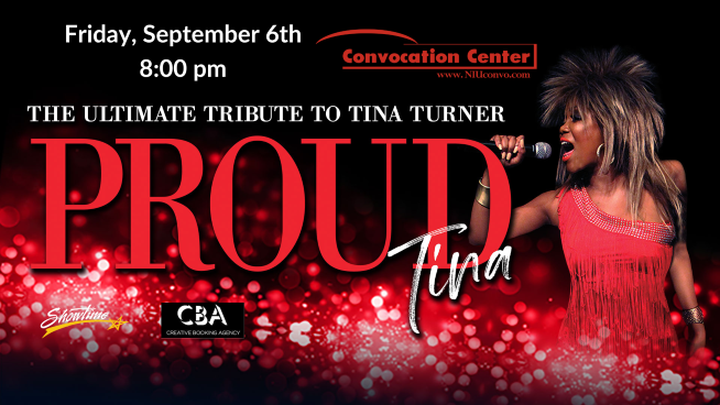 The Ultimate Tribute to Tina Turner : Proud Tina – Convocation Center