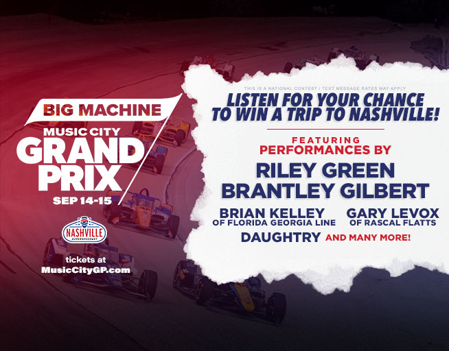 Your Ticket to the Big Machine Music City Grand Prix