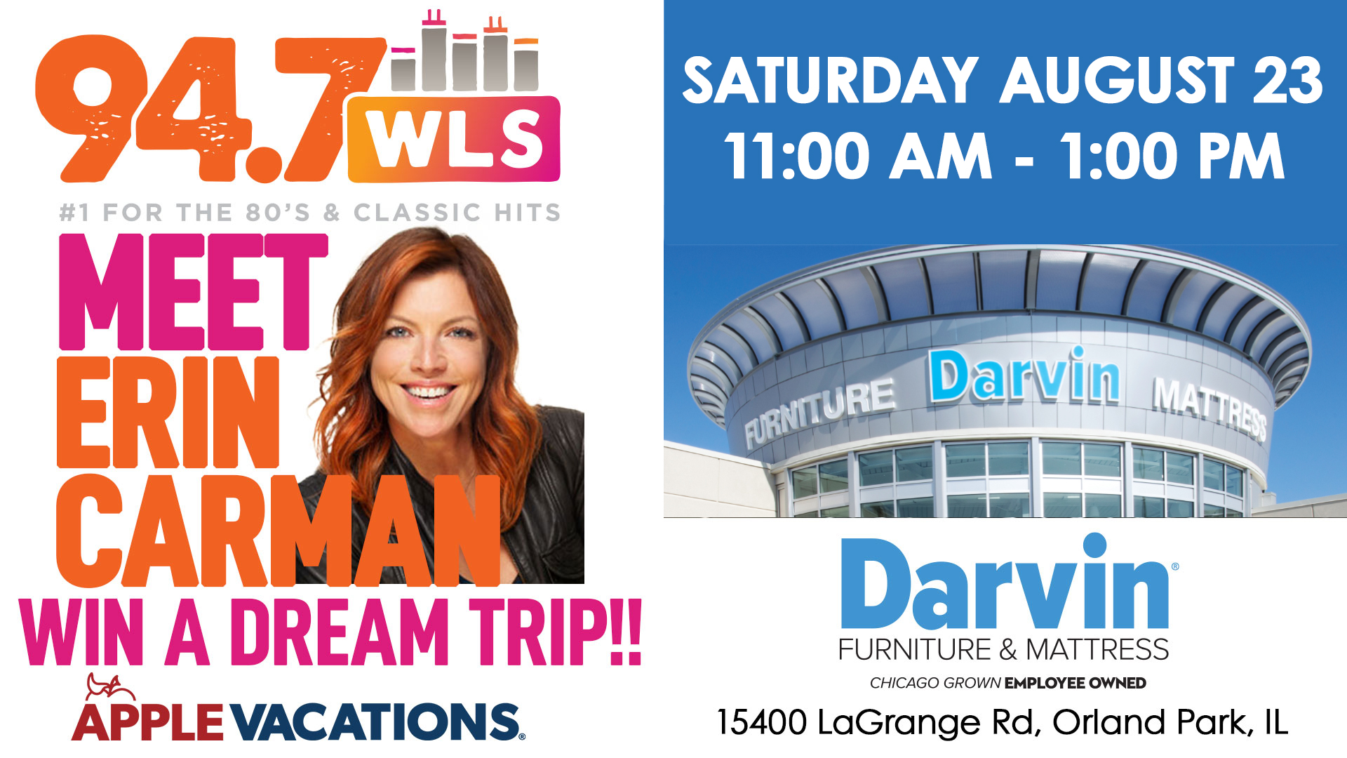 Find Erin Carman at Darvin Furniture for your shot at a Dream Trip! 