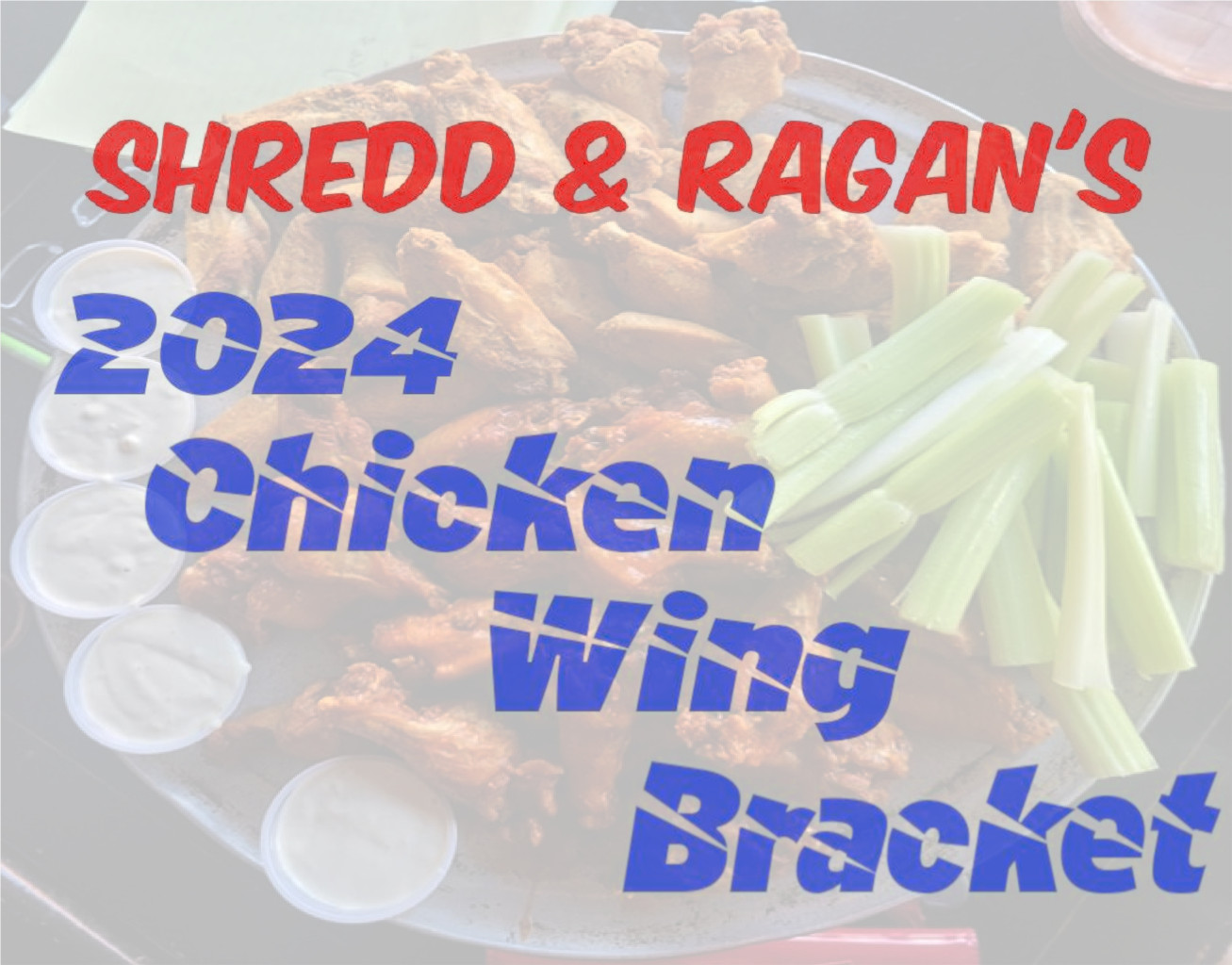 S&R’s 2024 Chicken Wing Bracket