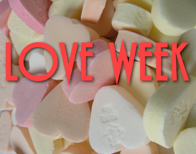 Get Romantic With Love Week