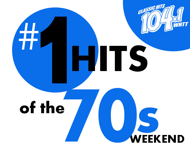 Number One Hits of the ’70s Weekend