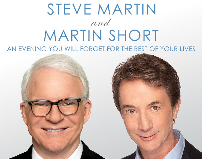 Steve Martin & Martin Short at Shea’s