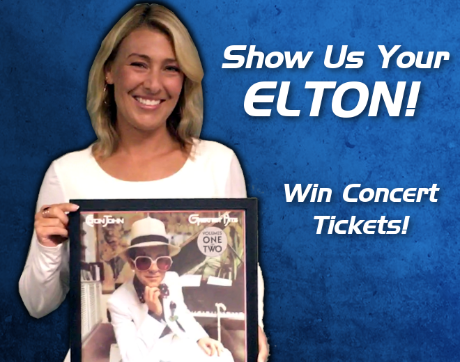 Show Us Your Elton John and Win Tickets