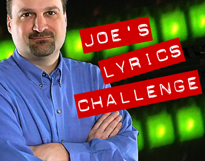 Joe’s Lyrics Challenge #32