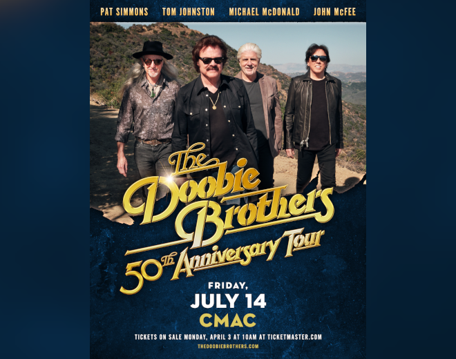 See The Doobie Brothers at CMAC