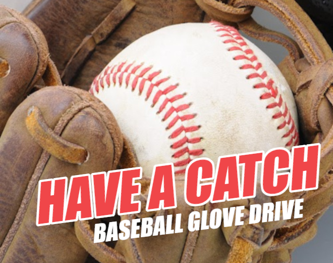Laura Daniels’ “Have a Catch” Baseball Glove Drive
