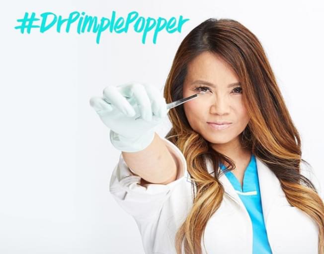 Dr. Pimple Popper Has A New TLC Show for “Popaholics”