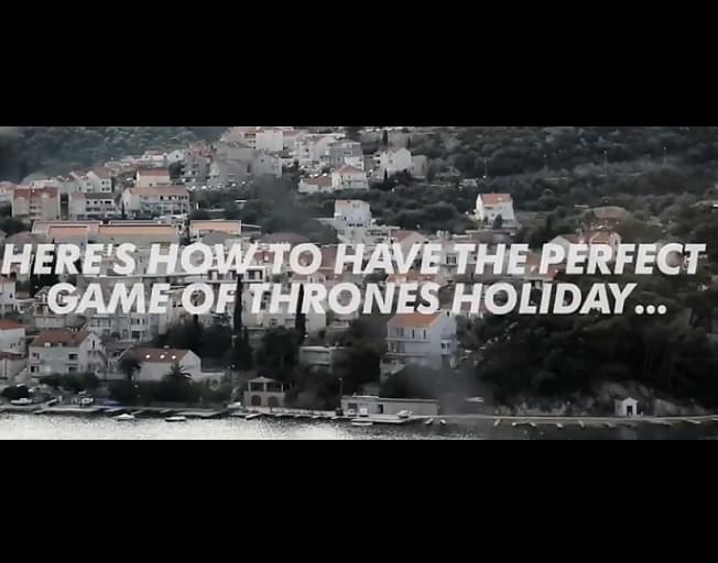 GAME OF THRONES Vacation Ideas [VIDEO]