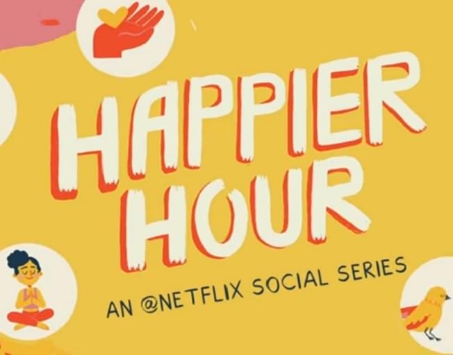 Netflix’s “Happier Hour” Features Celebrity Fun!