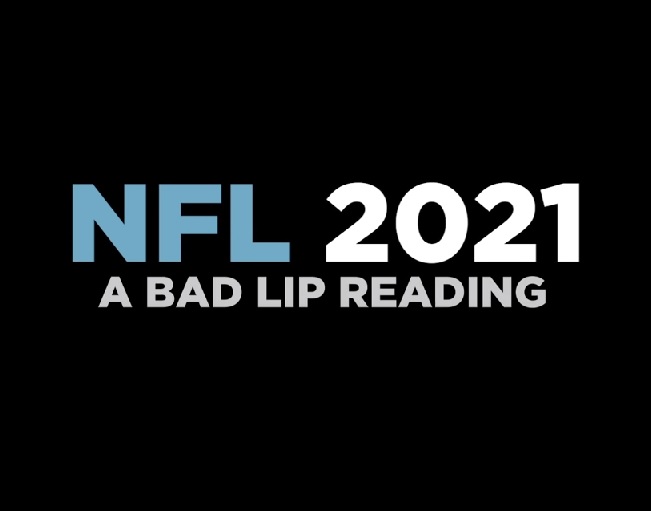 BAD LIP READING NFL 2021 Is Here!