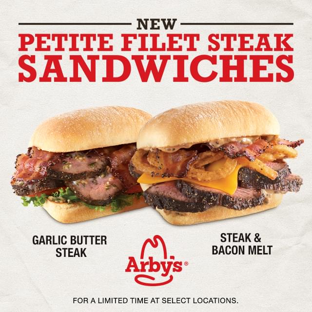 Arby’s – Petite Filet Steak Sandwiches