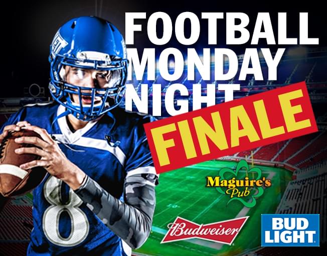 Win the Football Monday Night Grand Prize at Maguire’s