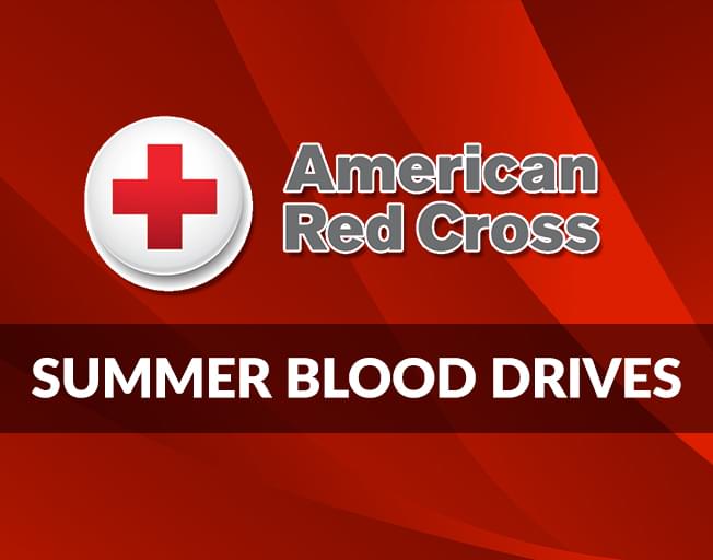 Summer Red Cross Blood Drives