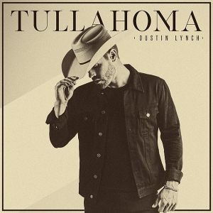 Dustin Lynch's 'Tullahoma' album cover