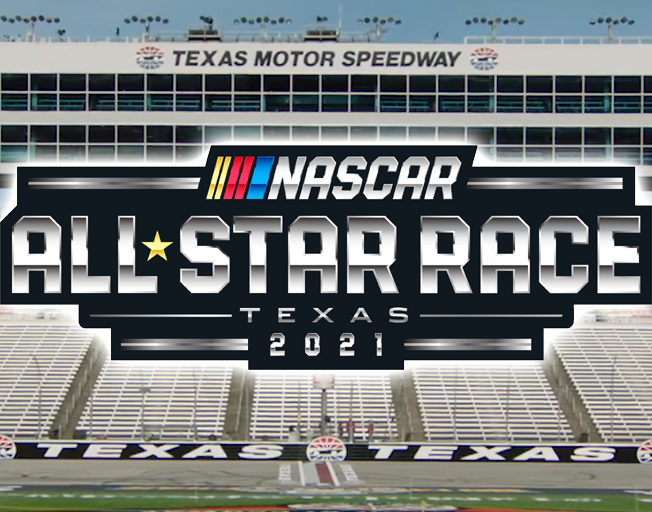 2021 NASCAR Cup Series All-Star Race Sunday at Texas Motor Speedway