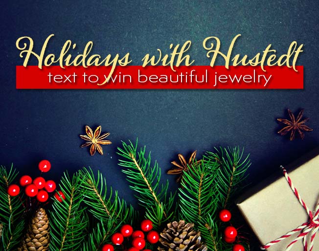 Win Beautiful Jewelry For the Holidays With Hustedt Jewelers