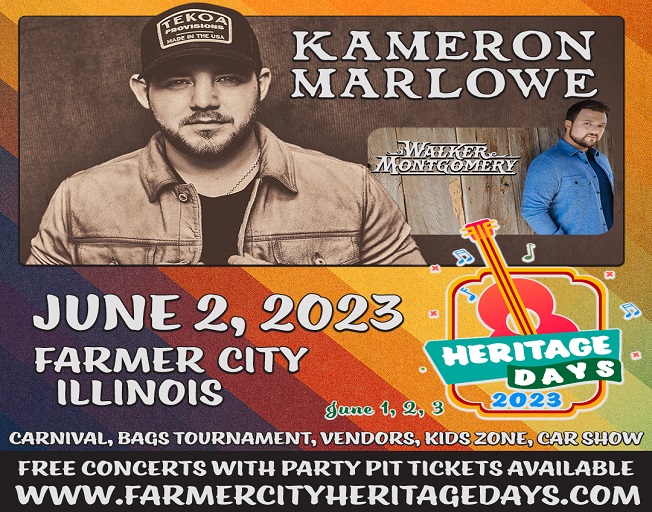 Win Party Pit Tickets To Kameron Marlowe at Farmer City Heritage Days