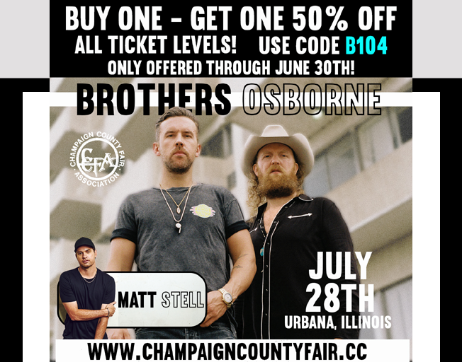 Win & Save for Brothers Osborne at Champaign County Fair with B104
