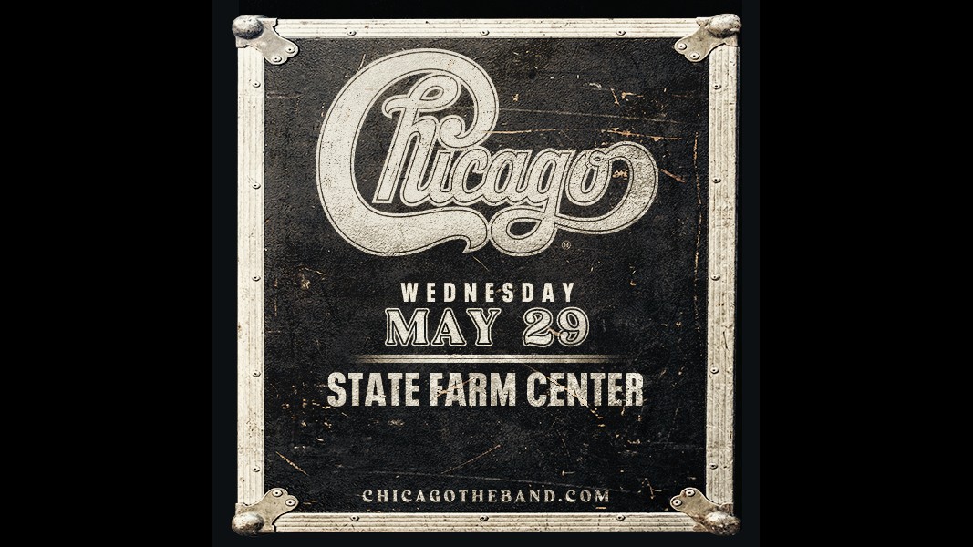See CHICAGO at the State Farm Center in 2024!